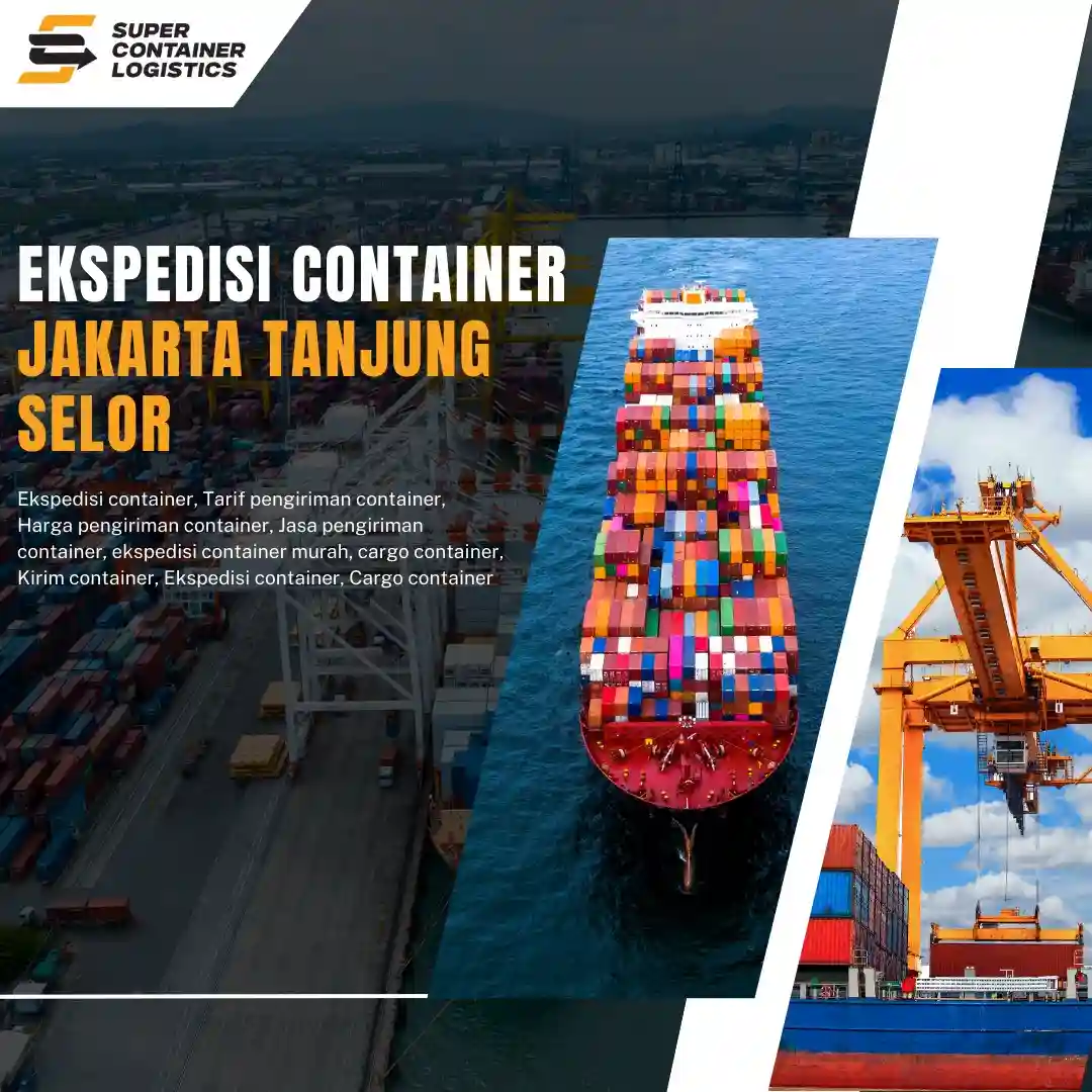 Ekspedisi Container Jakarta Tanjung Selor
